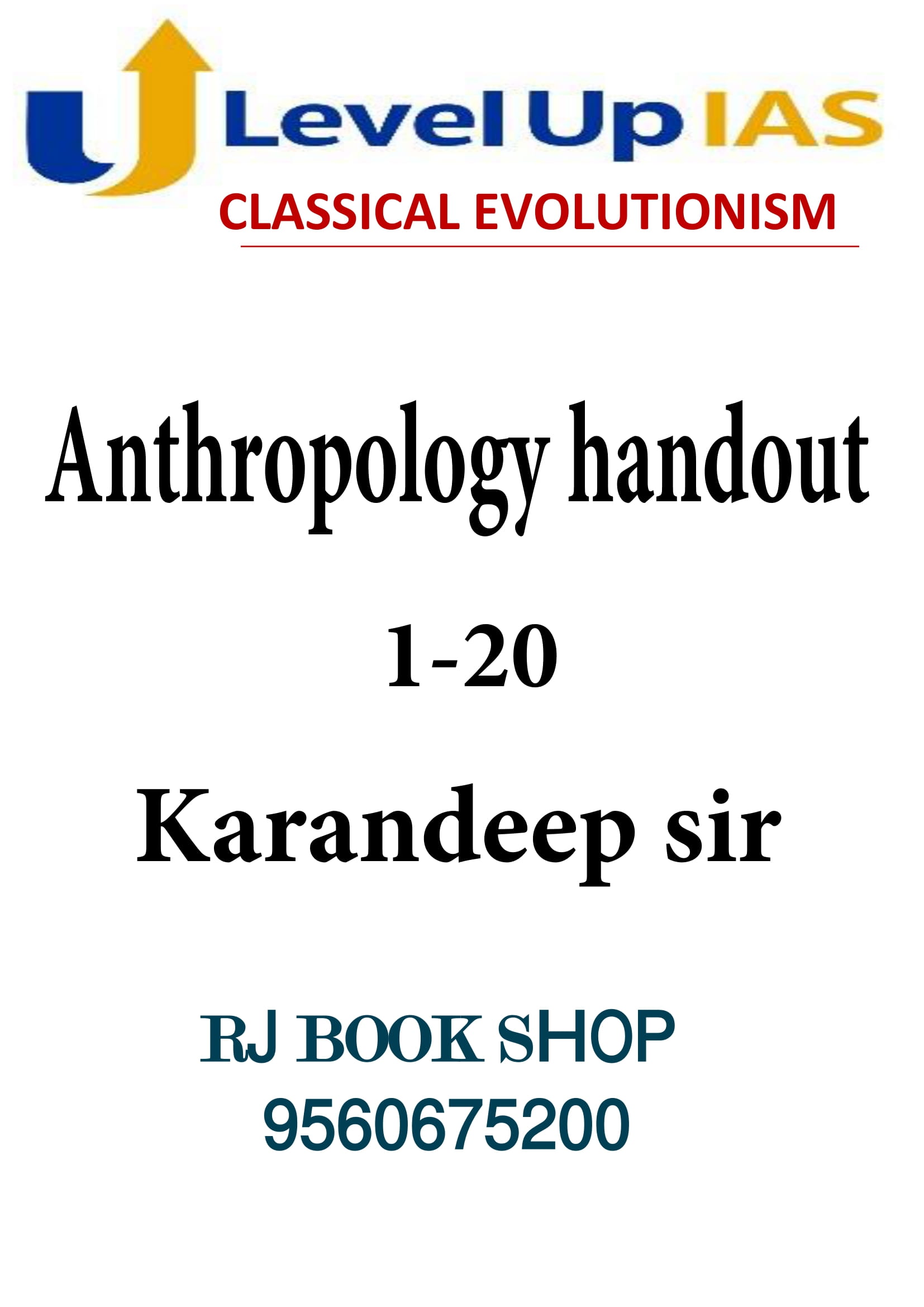 LevelUP IAS  Karandeep Sir Full Set Anthropology Optional paper 1&2 Printed latest Notes in English for UPSC Mains